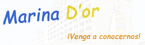 Marina D'Or 2, �Venga a conocernos!